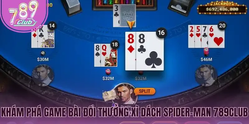 Khám phá game bài đổi thưởng Xì dách Spider-Man 789Club